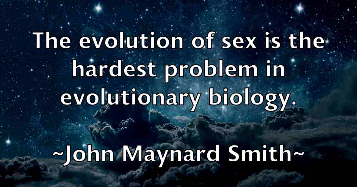 /images/quoteimage/john-maynard-smith-fb-415968.jpg