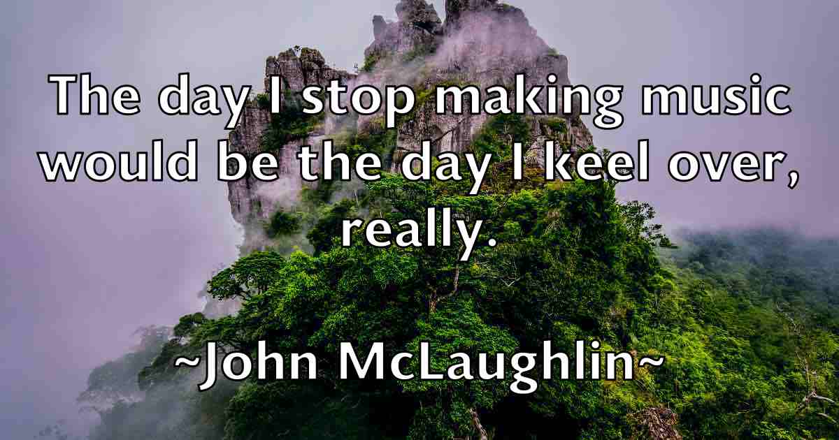 /images/quoteimage/john-mclaughlin-fb-416678.jpg