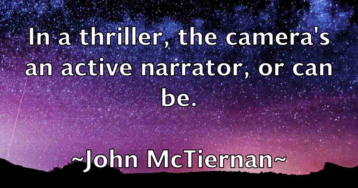 /images/quoteimage/john-mctiernan-fb-416685.jpg