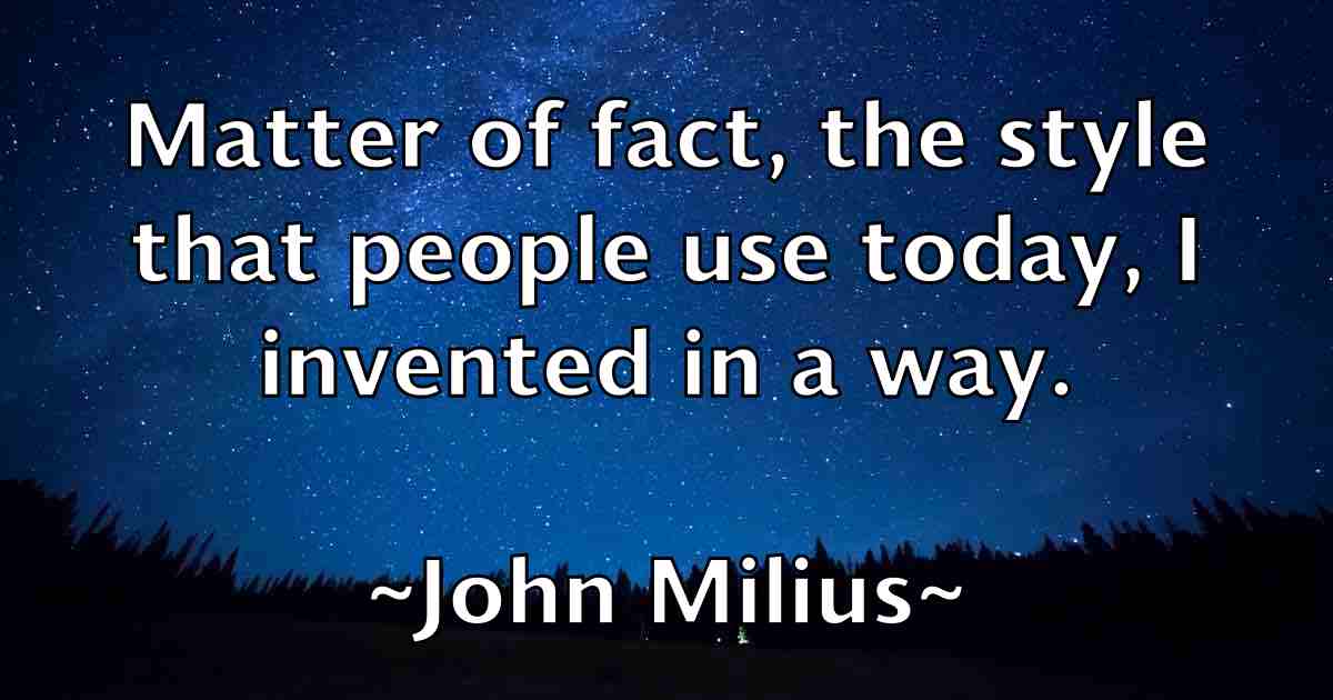 /images/quoteimage/john-milius-fb-416849.jpg