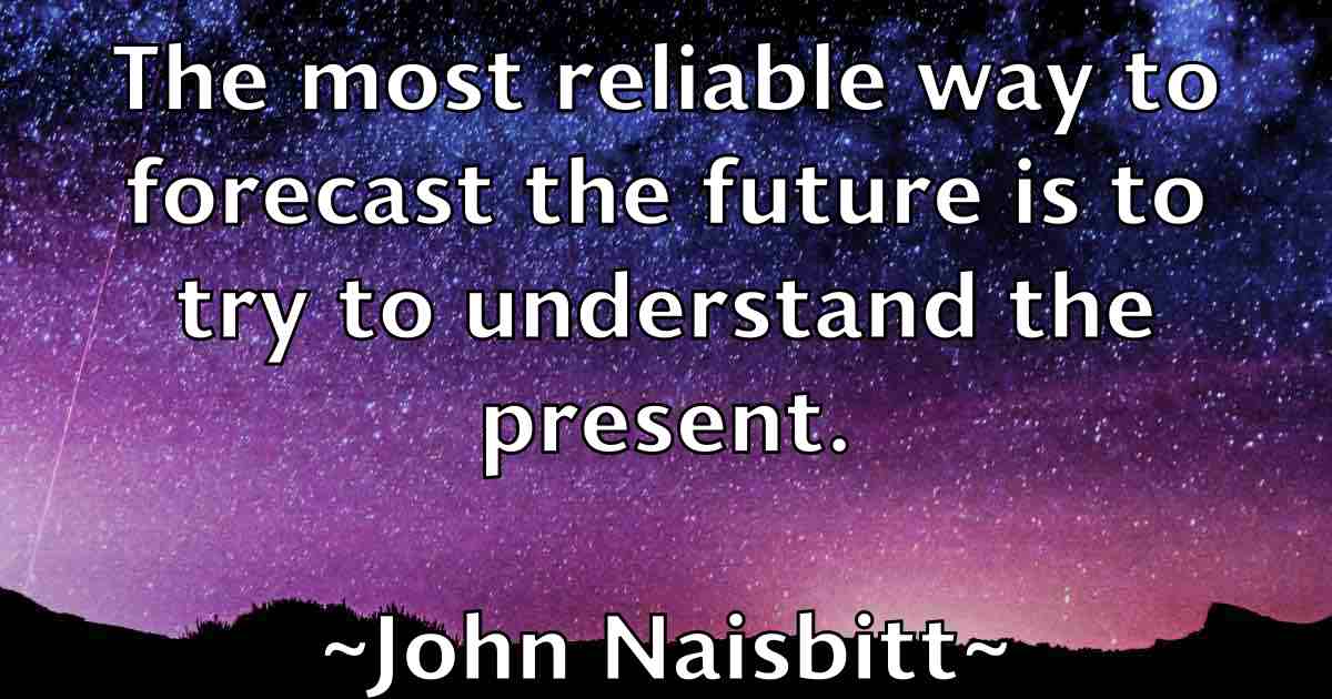 /images/quoteimage/john-naisbitt-fb-417253.jpg