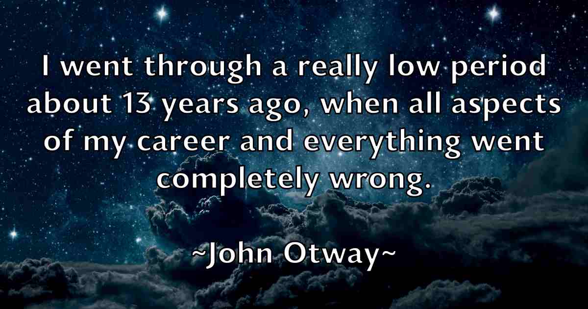 /images/quoteimage/john-otway-fb-417905.jpg
