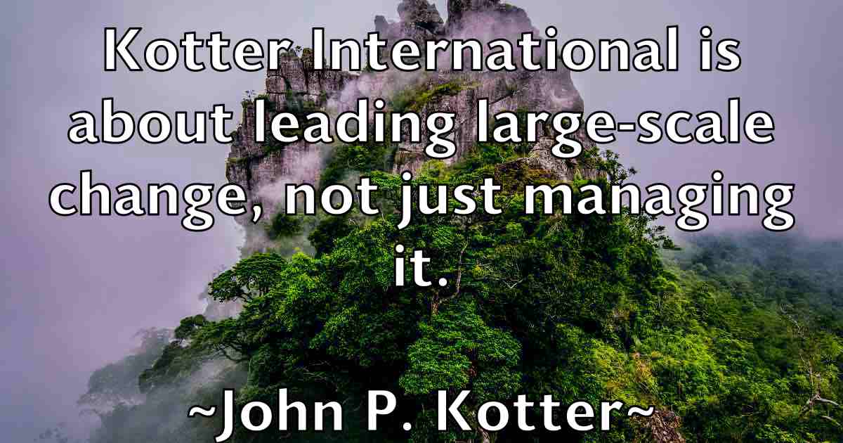 /images/quoteimage/john-p-kotter-fb-417959.jpg