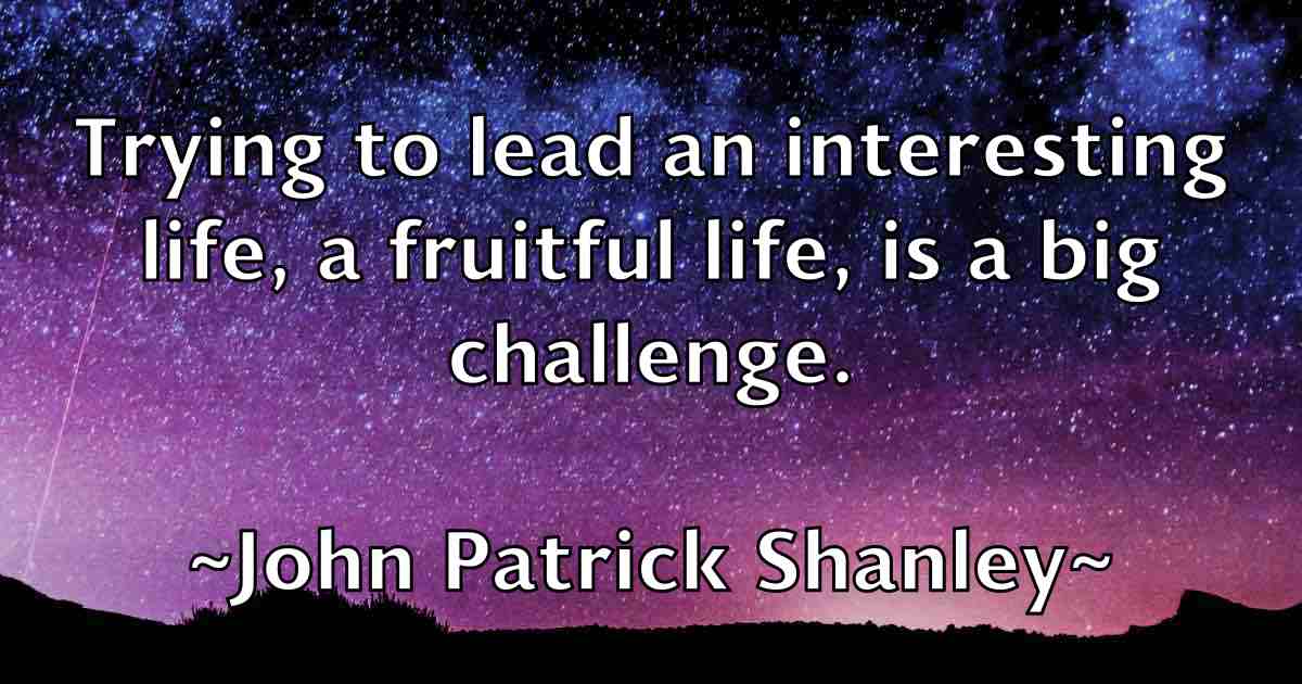 /images/quoteimage/john-patrick-shanley-fb-417969.jpg