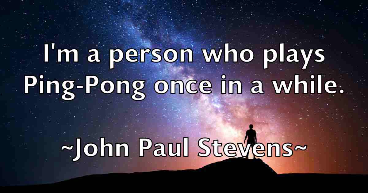 /images/quoteimage/john-paul-stevens-fb-418073.jpg