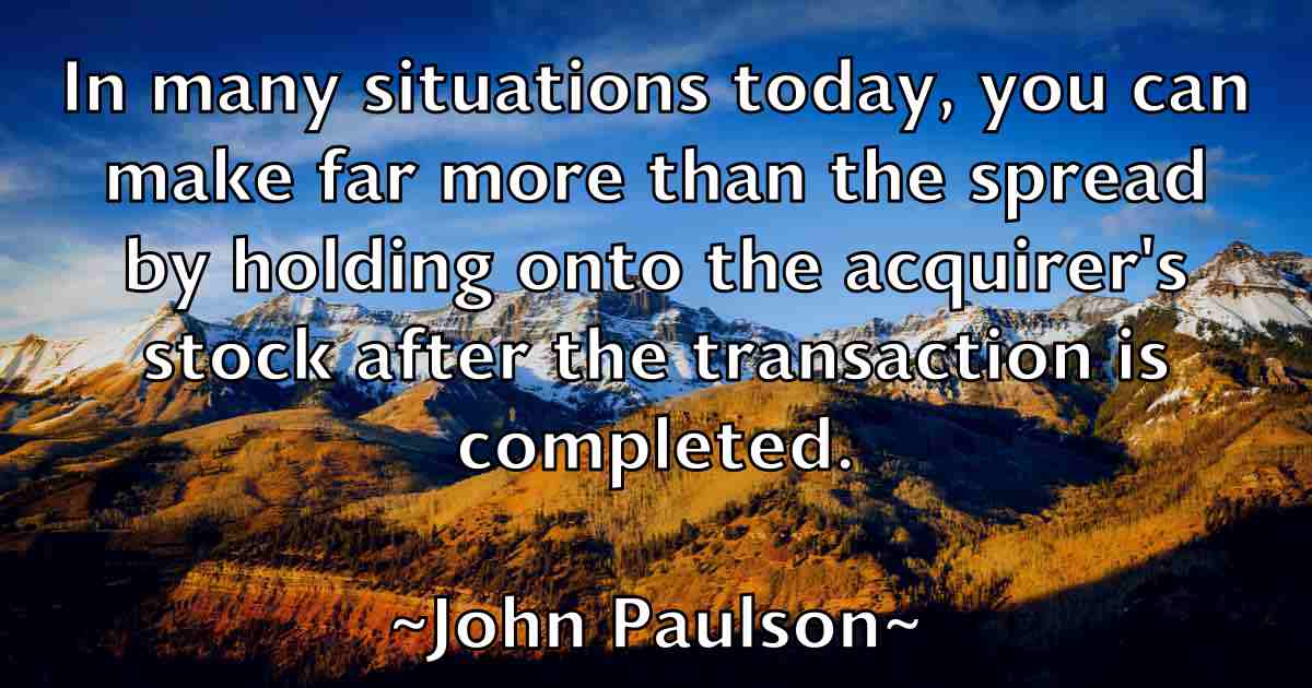 /images/quoteimage/john-paulson-fb-418110.jpg