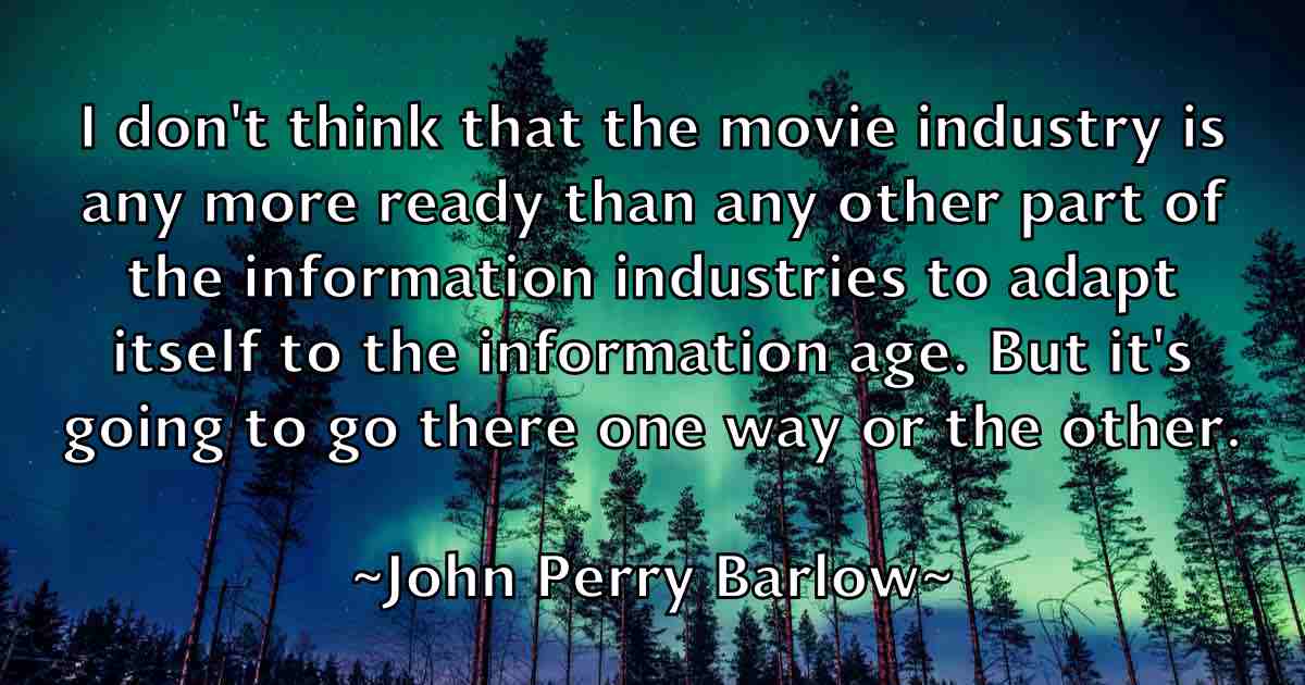 /images/quoteimage/john-perry-barlow-fb-418174.jpg