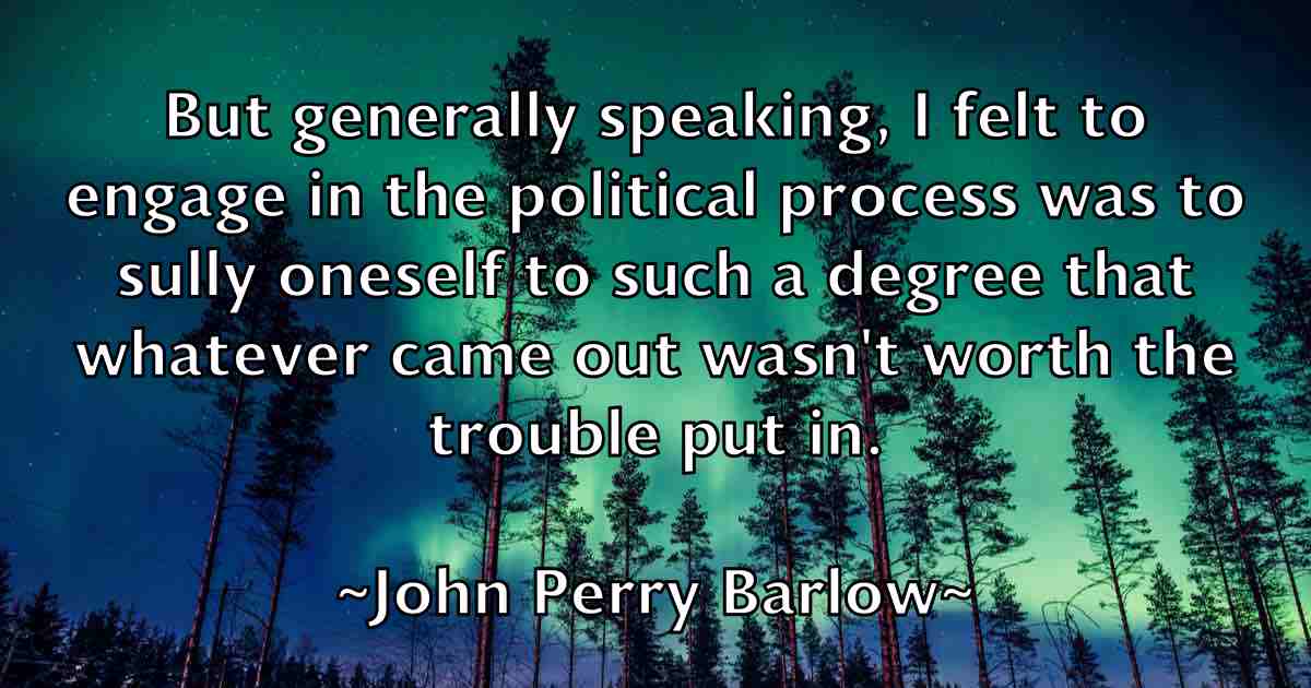 /images/quoteimage/john-perry-barlow-fb-418179.jpg
