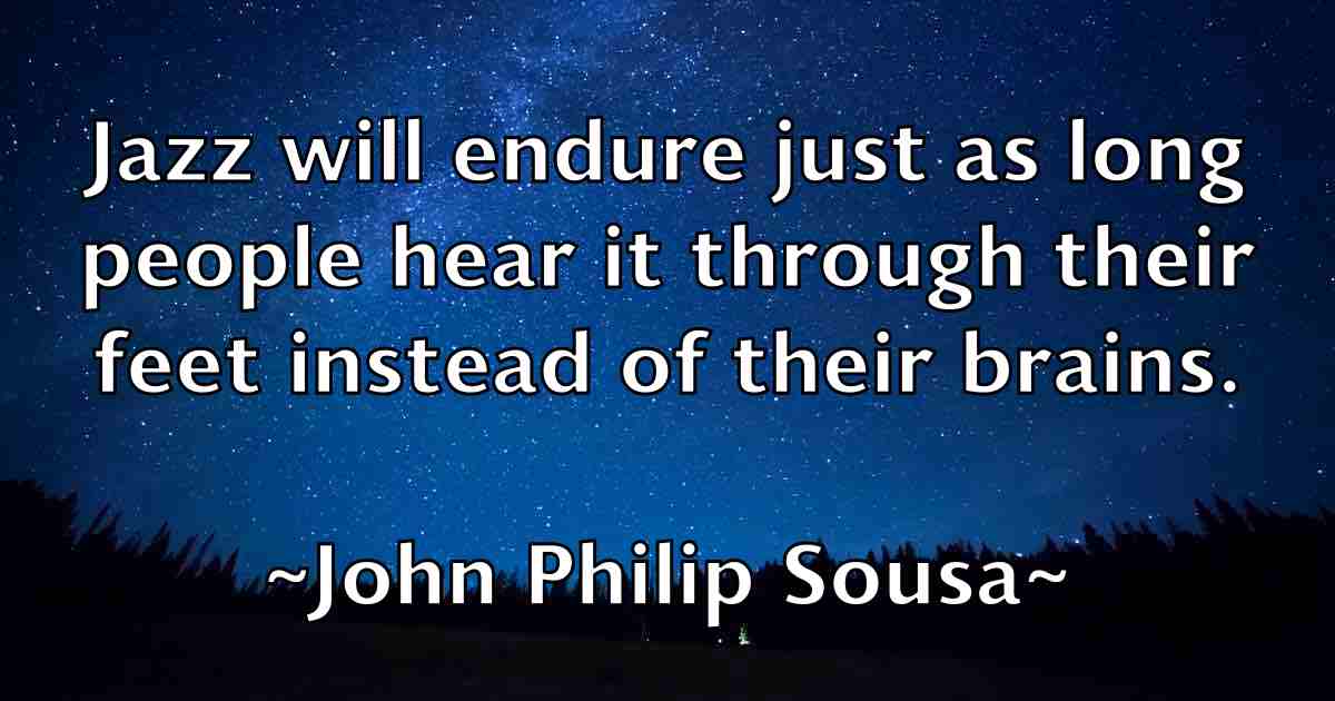 /images/quoteimage/john-philip-sousa-fb-418301.jpg