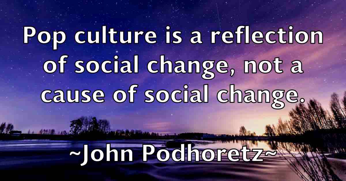 /images/quoteimage/john-podhoretz-fb-418450.jpg