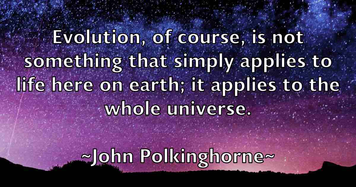 /images/quoteimage/john-polkinghorne-fb-418605.jpg