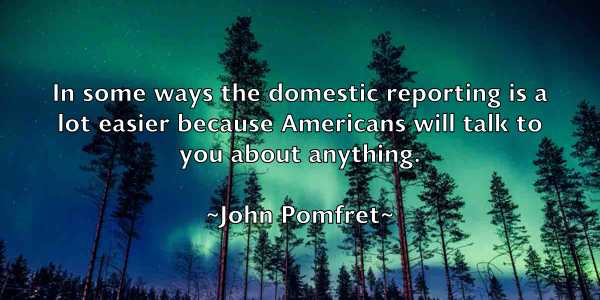 /images/quoteimage/john-pomfret-418646.jpg