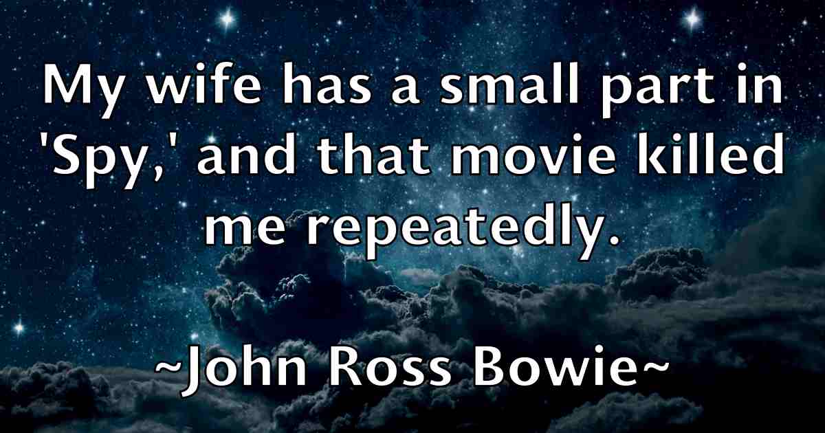 /images/quoteimage/john-ross-bowie-fb-419580.jpg