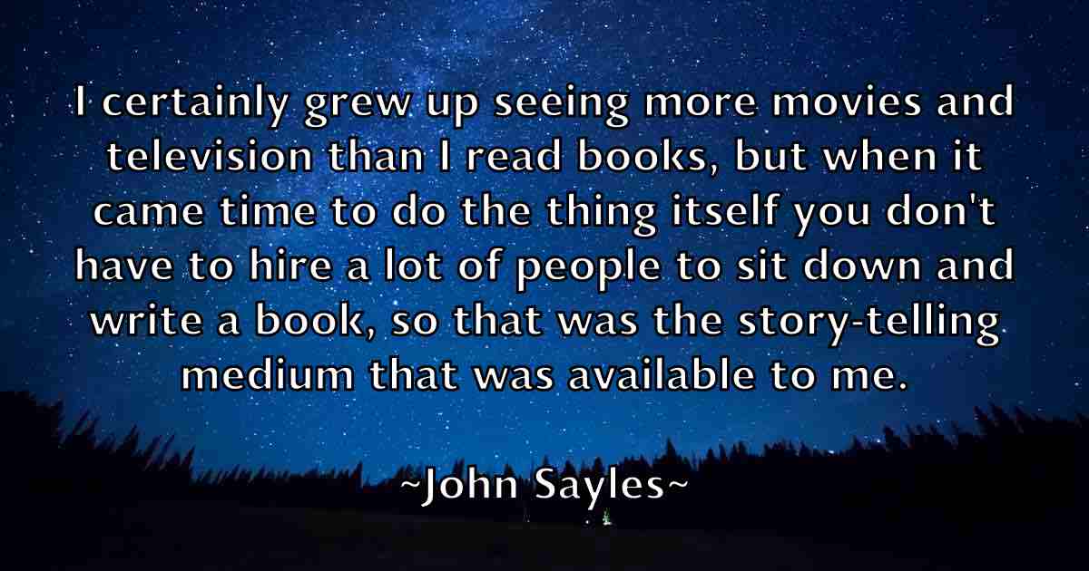 /images/quoteimage/john-sayles-fb-419929.jpg