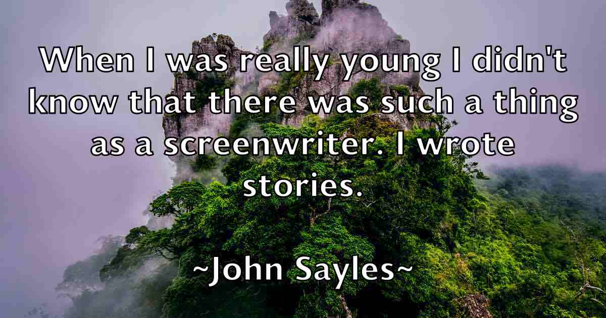 /images/quoteimage/john-sayles-fb-419947.jpg