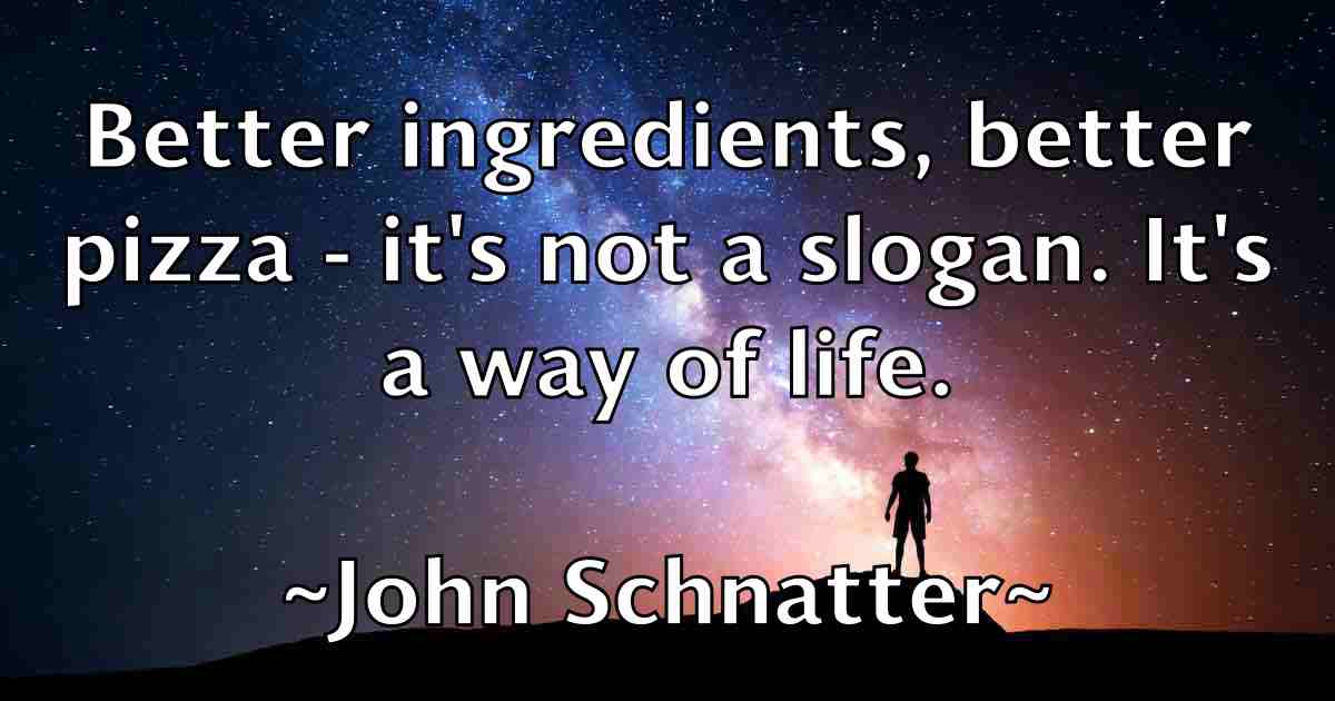 /images/quoteimage/john-schnatter-fb-420010.jpg