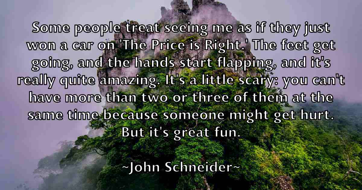 /images/quoteimage/john-schneider-fb-420066.jpg