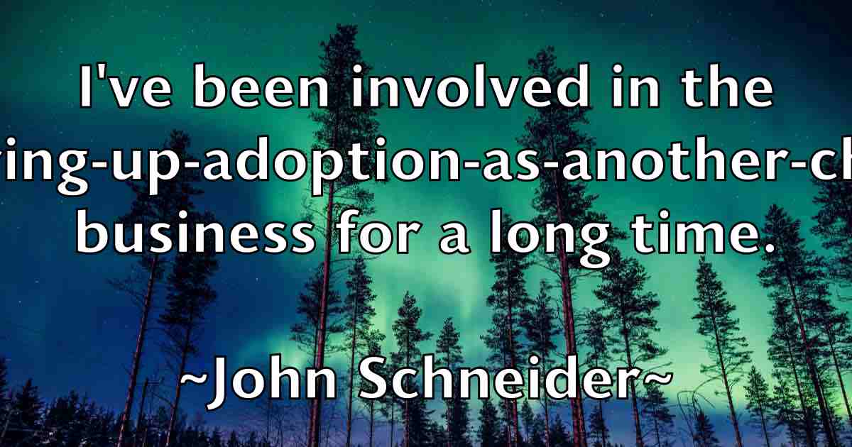 /images/quoteimage/john-schneider-fb-420091.jpg