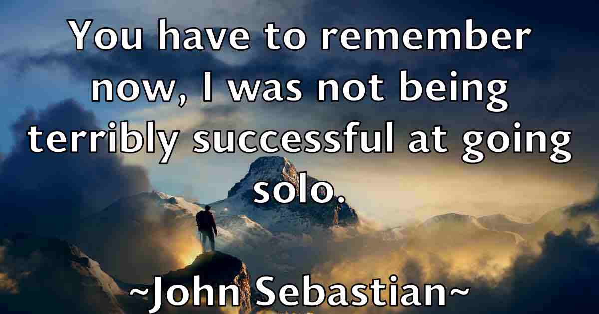 /images/quoteimage/john-sebastian-fb-420206.jpg