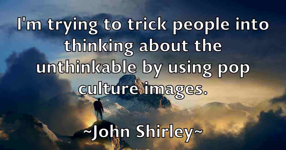 /images/quoteimage/john-shirley-fb-420471.jpg