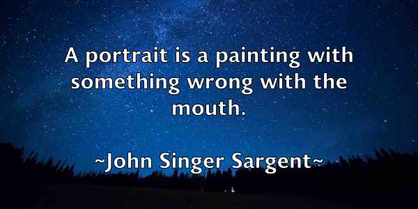 /images/quoteimage/john-singer-sargent-420500.jpg