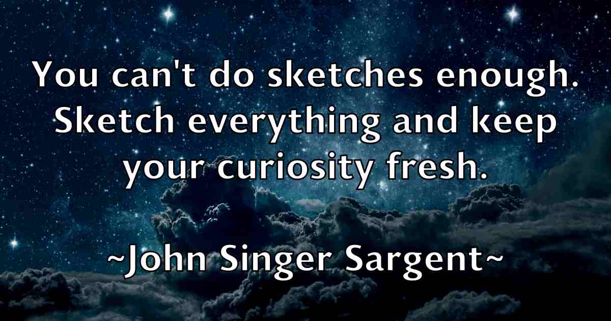 /images/quoteimage/john-singer-sargent-fb-420502.jpg
