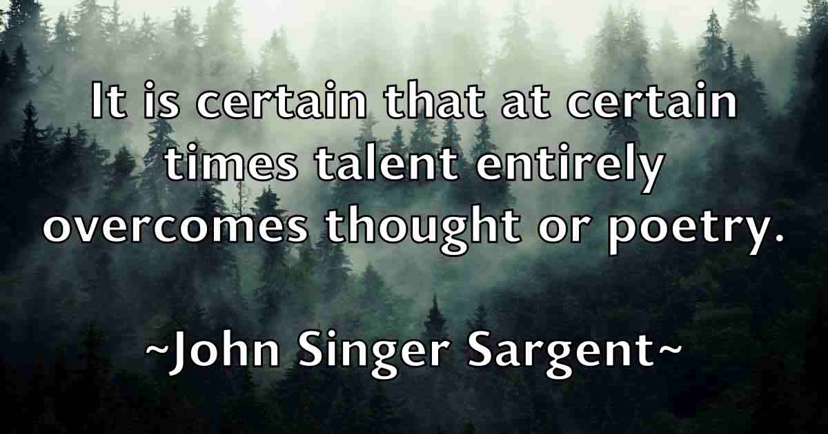 /images/quoteimage/john-singer-sargent-fb-420507.jpg