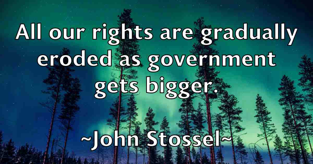 /images/quoteimage/john-stossel-fb-420853.jpg