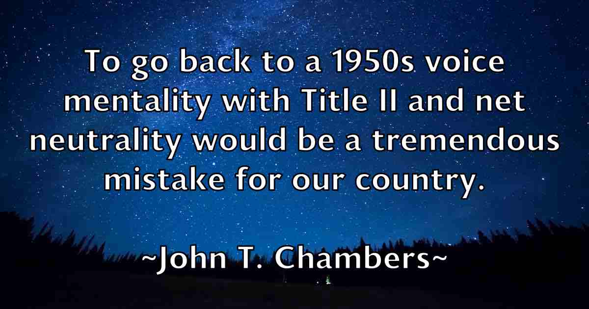 /images/quoteimage/john-t-chambers-fb-421109.jpg