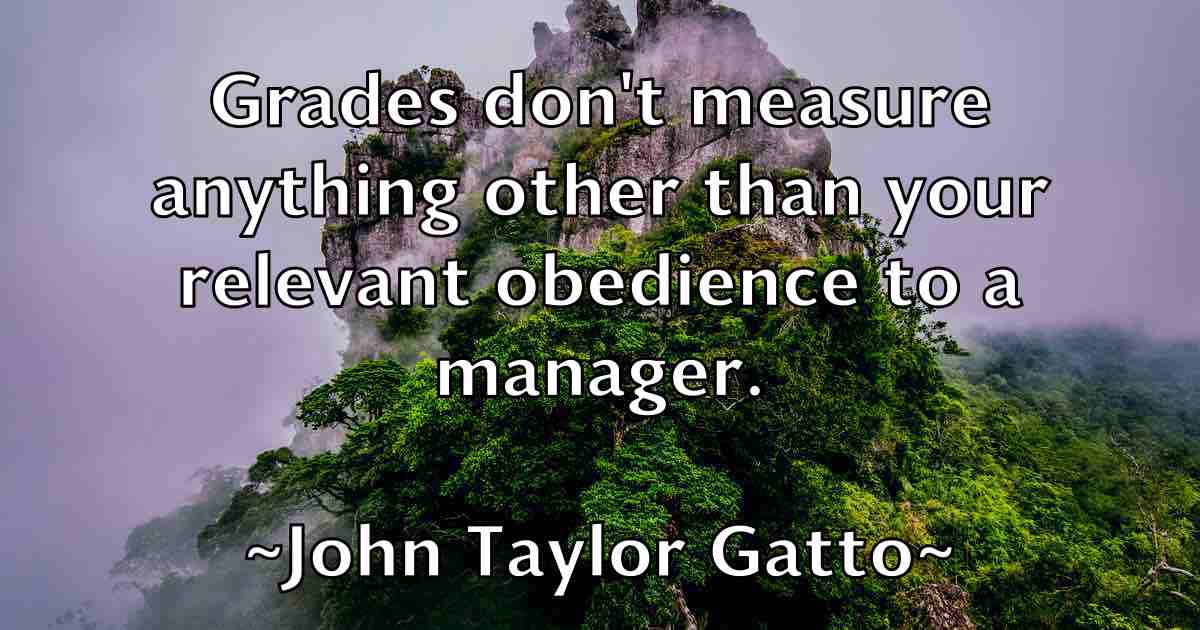 /images/quoteimage/john-taylor-gatto-fb-421225.jpg