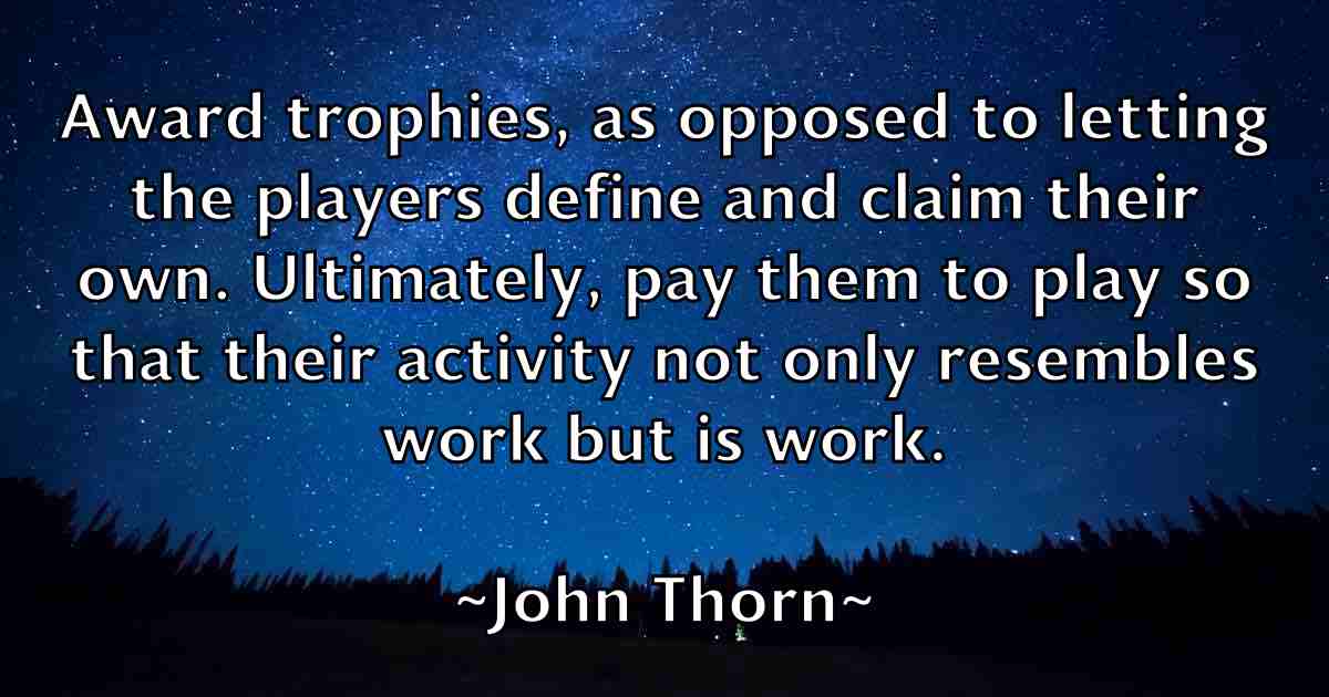 /images/quoteimage/john-thorn-fb-421356.jpg