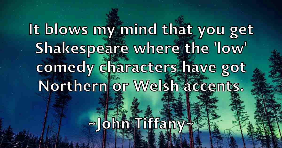 /images/quoteimage/john-tiffany-fb-421405.jpg