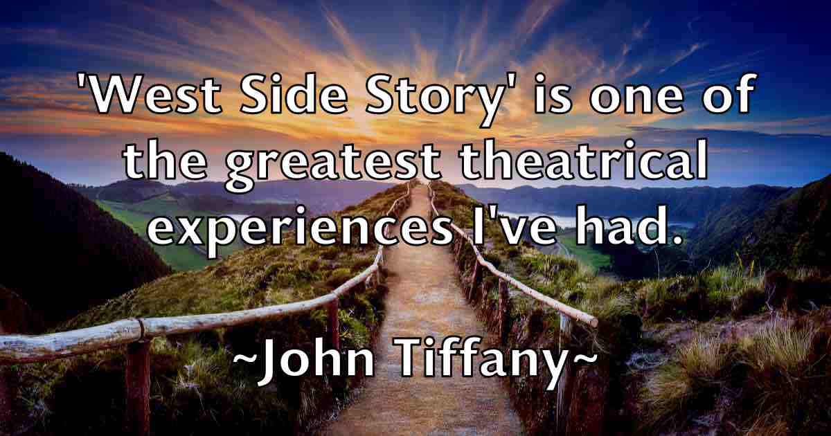 /images/quoteimage/john-tiffany-fb-421408.jpg