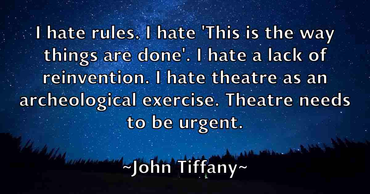 /images/quoteimage/john-tiffany-fb-421410.jpg