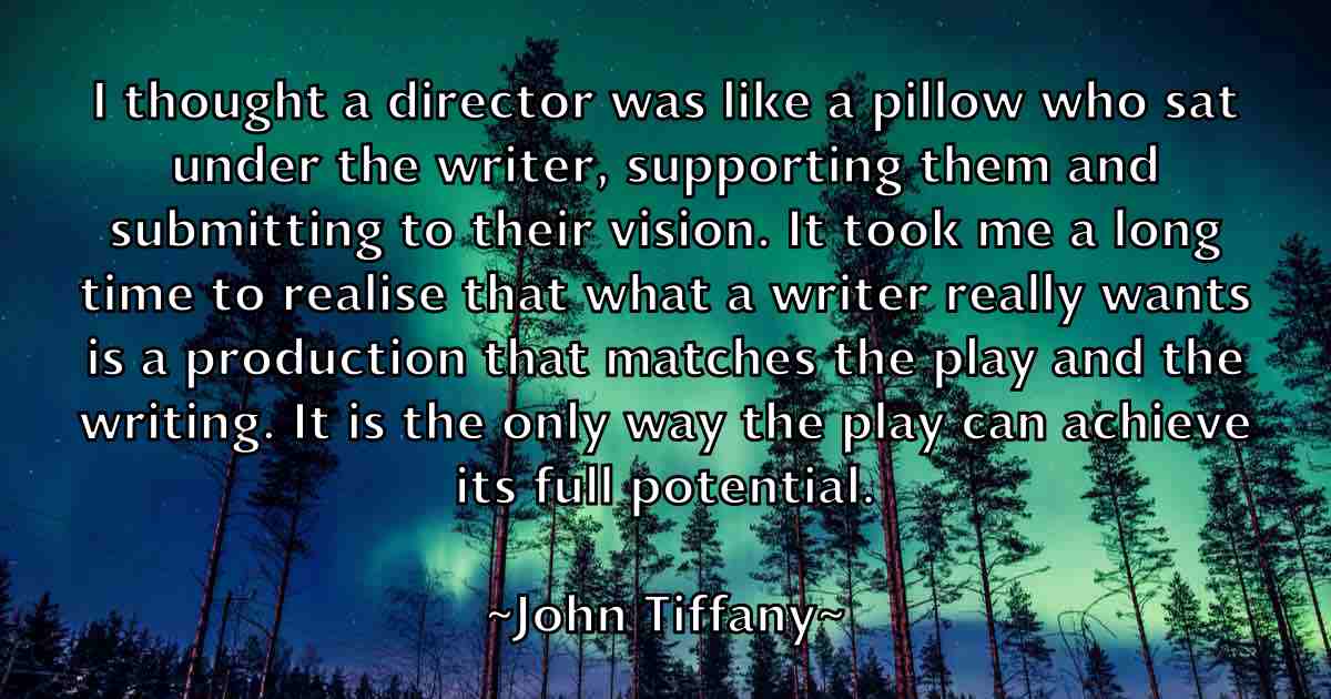 /images/quoteimage/john-tiffany-fb-421431.jpg