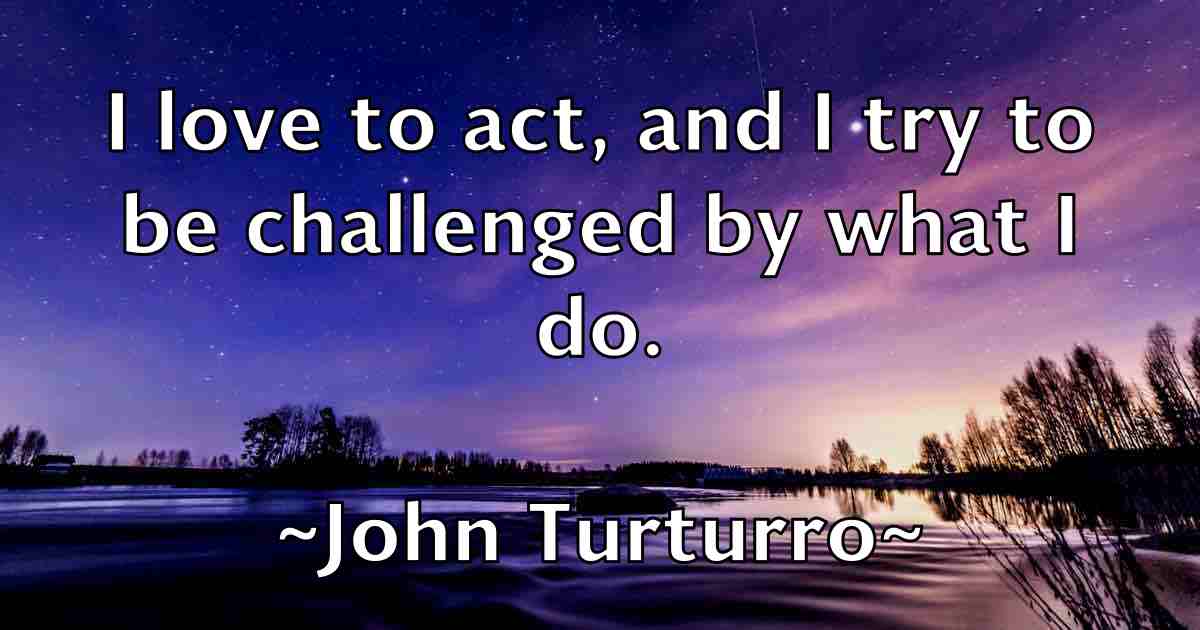 /images/quoteimage/john-turturro-fb-421722.jpg