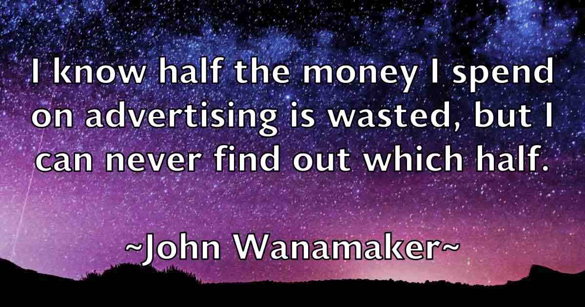 /images/quoteimage/john-wanamaker-fb-422273.jpg