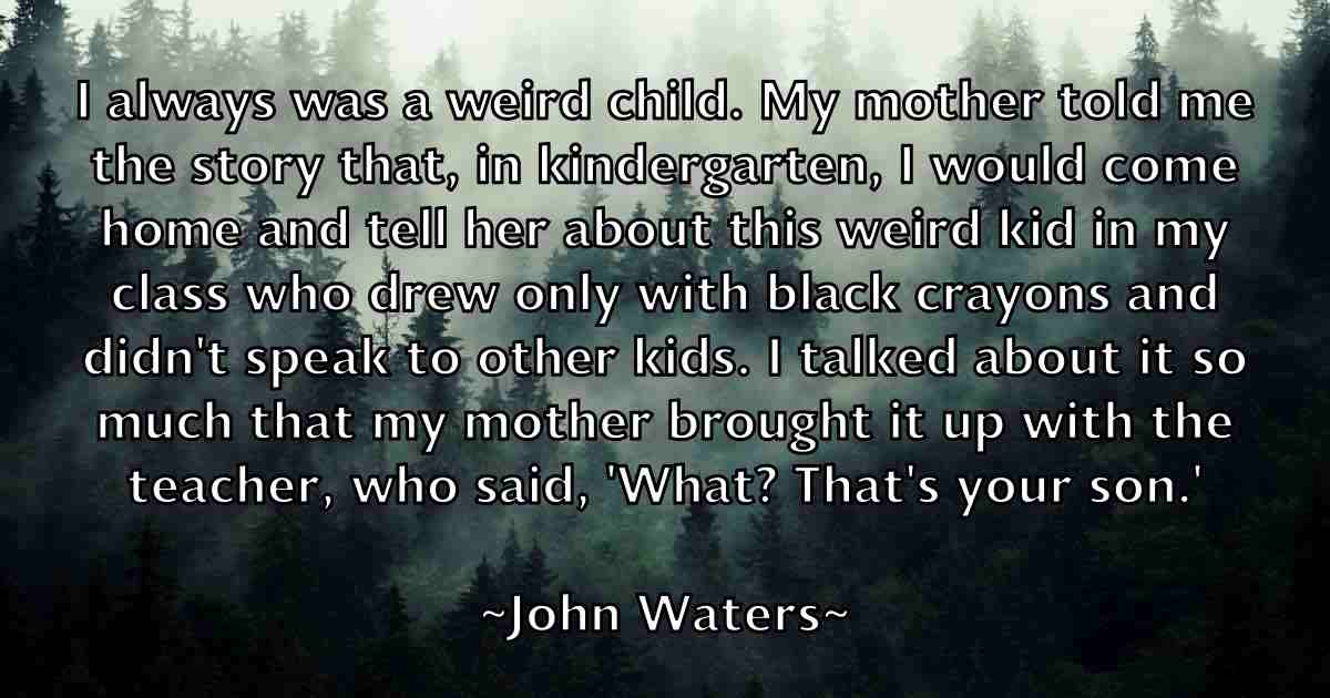 /images/quoteimage/john-waters-fb-422312.jpg