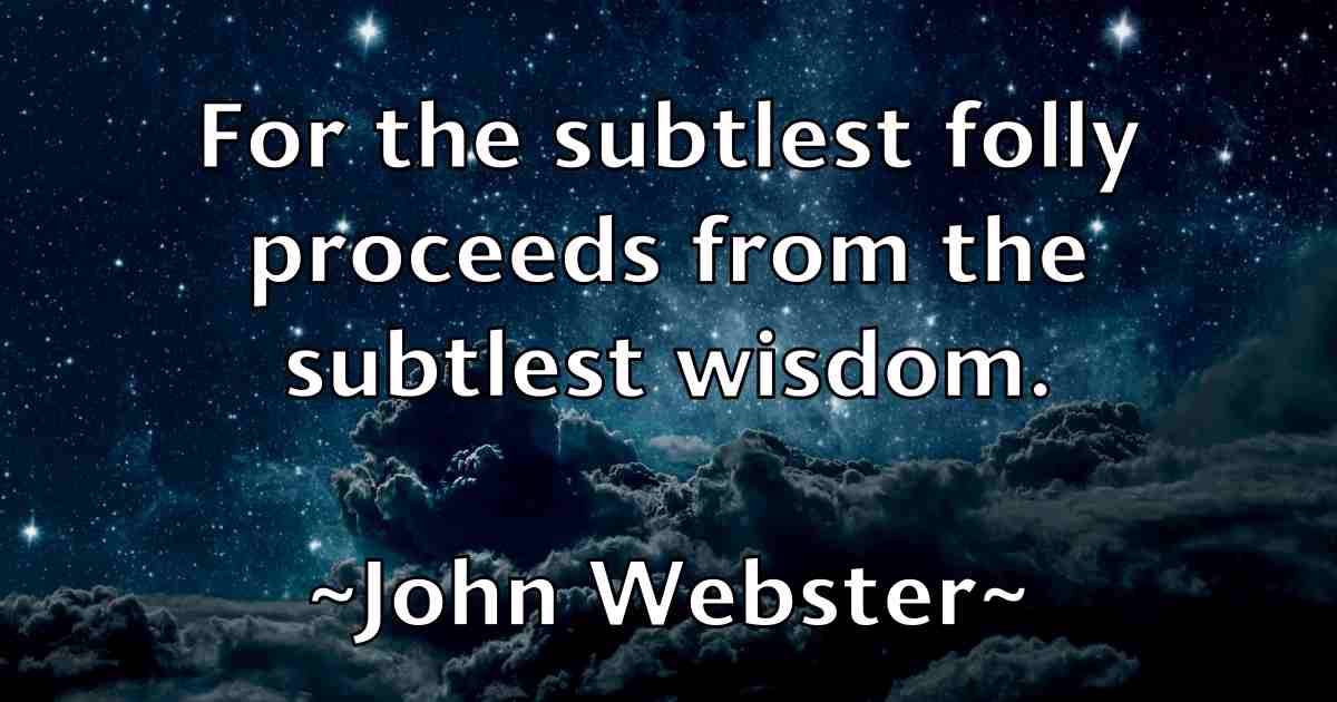 /images/quoteimage/john-webster-fb-422443.jpg