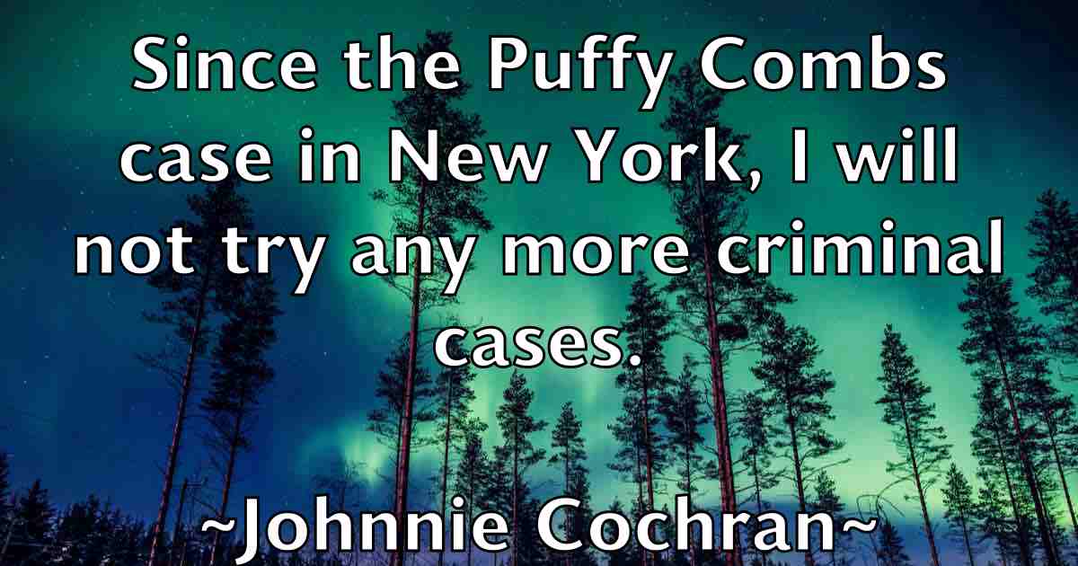 /images/quoteimage/johnnie-cochran-fb-422915.jpg