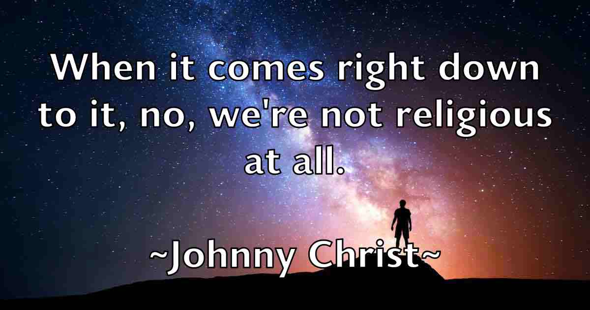 /images/quoteimage/johnny-christ-fb-423020.jpg