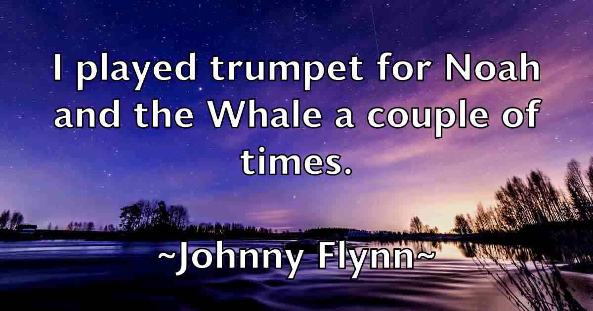 /images/quoteimage/johnny-flynn-fb-423250.jpg