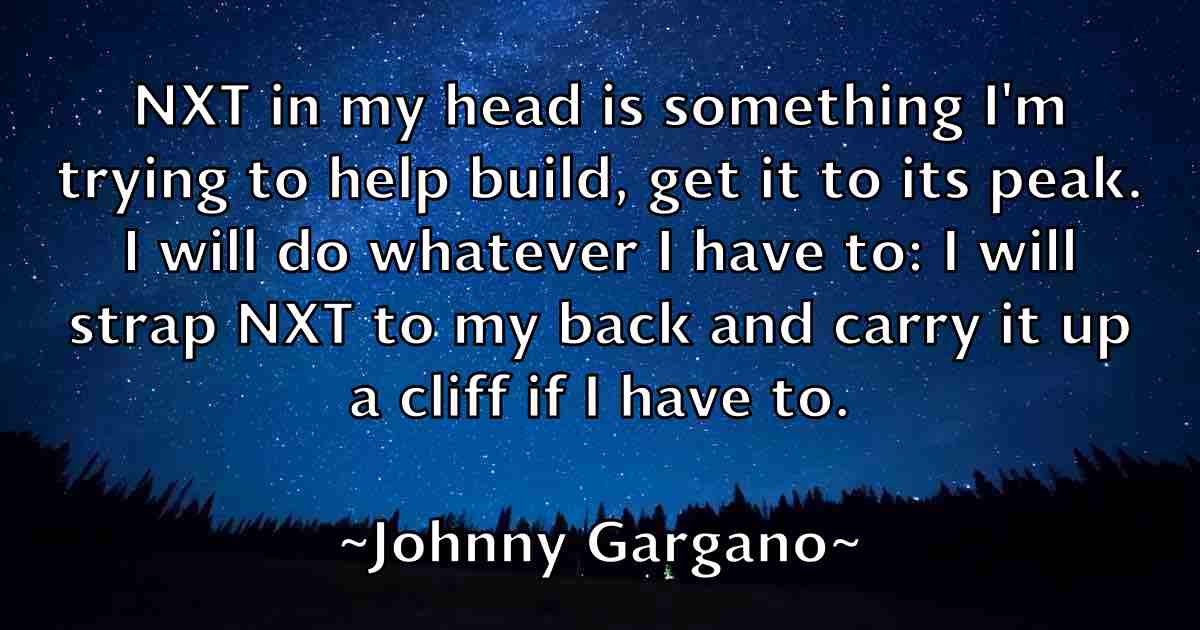 /images/quoteimage/johnny-gargano-fb-423372.jpg