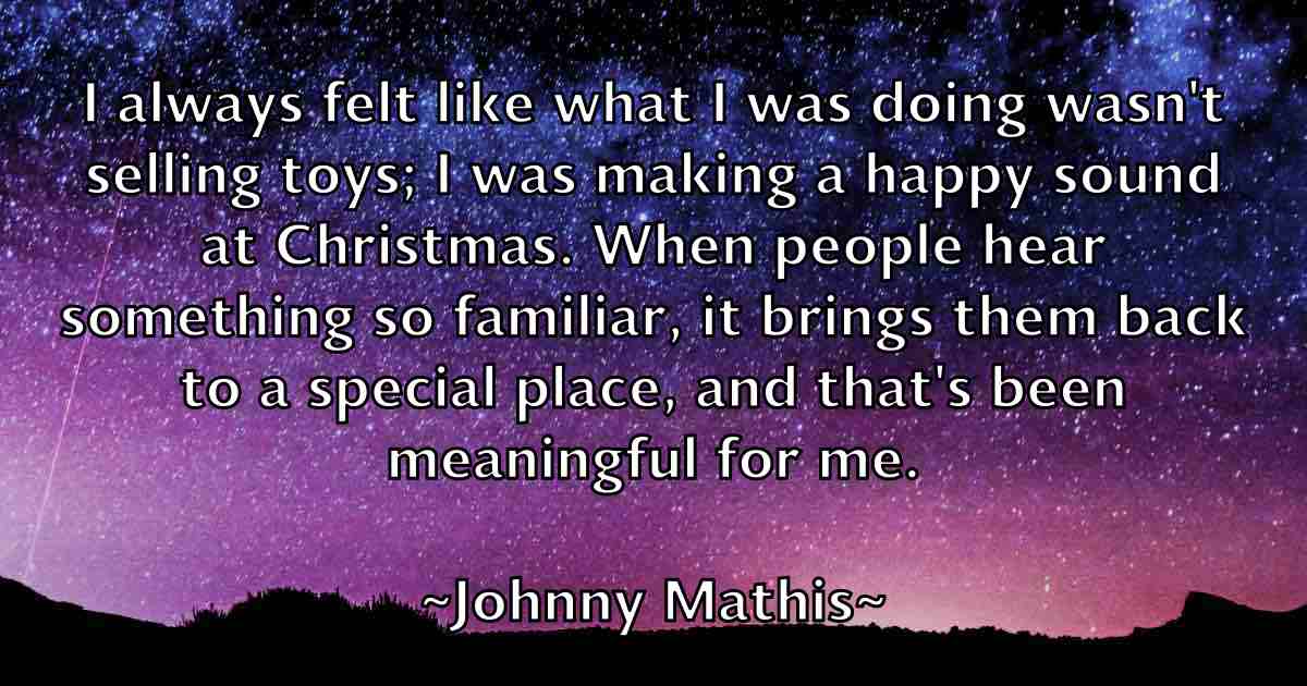 /images/quoteimage/johnny-mathis-fb-423700.jpg