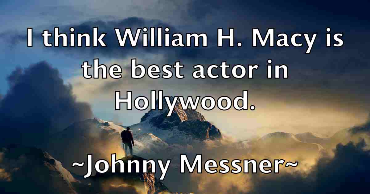 /images/quoteimage/johnny-messner-fb-423812.jpg