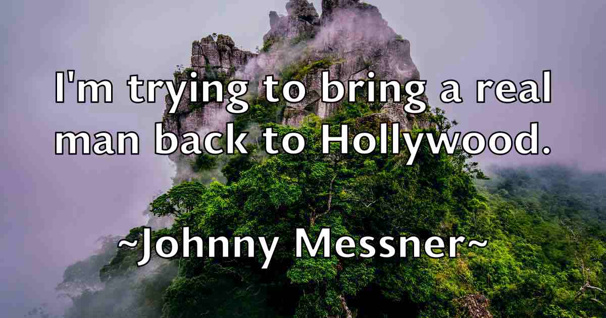 /images/quoteimage/johnny-messner-fb-423816.jpg