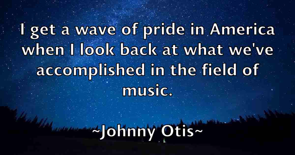 /images/quoteimage/johnny-otis-fb-423874.jpg