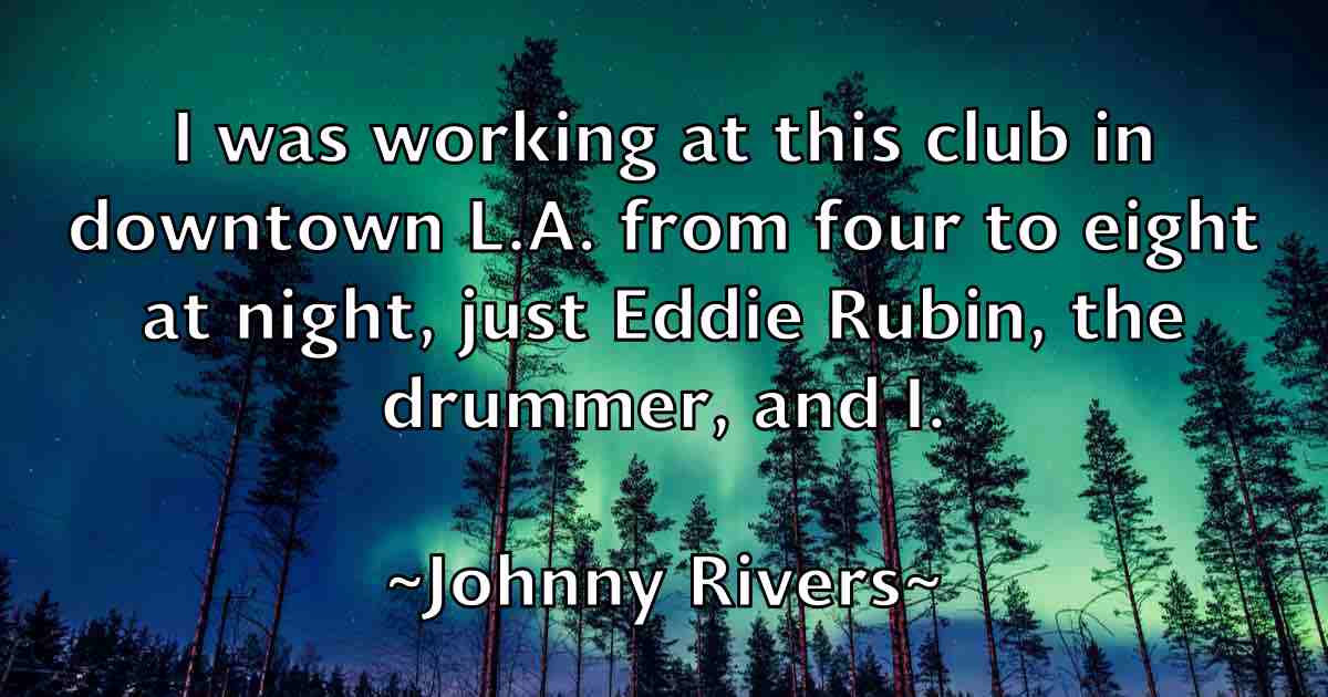 /images/quoteimage/johnny-rivers-fb-423908.jpg
