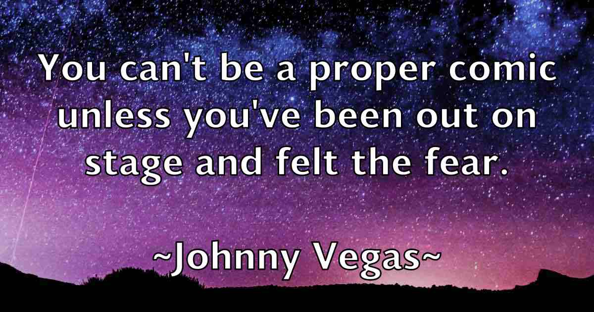 /images/quoteimage/johnny-vegas-fb-424100.jpg