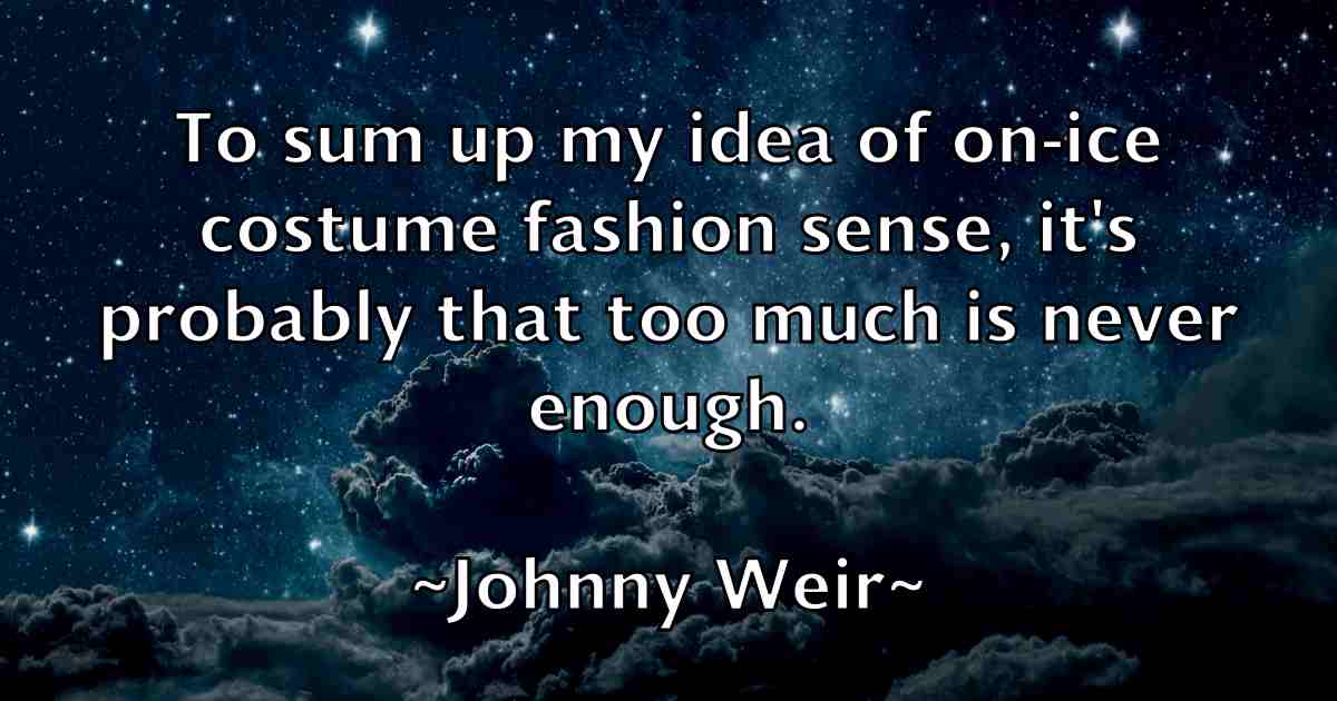 /images/quoteimage/johnny-weir-fb-424171.jpg